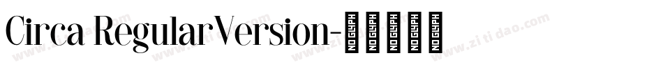 Circa RegularVersion字体转换